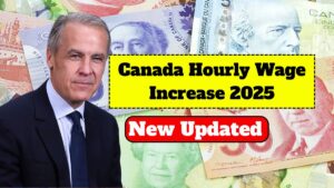 Canada Hourly Wage Increase 2025 – Province-Wise New Rates and Updated Rules