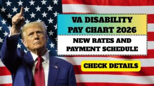 2026 VA Disability Pay Chart – New Rates and Full Payment Schedule Explained